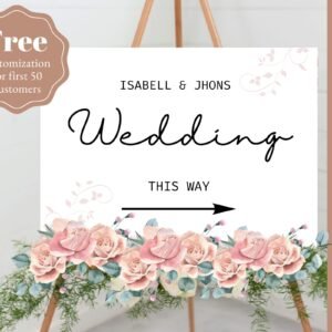 Wedding direction sign, wedding sign, wedding welcome sign, wedding sineage, welcome sign, welcome template, printable sign