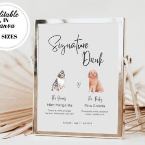 Dog signature drink, signature cocktail, wedding pet sign, signature drinks pet, signature drink dog, pet signature sign, signature drinks
